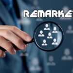 The Role of Remarketing in Your Online Advertising Strategy